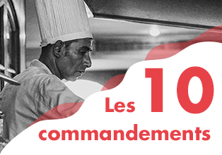 Les 10 commandements du Restaurateur